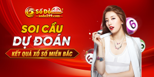 soi cầu xổ số miền bắc